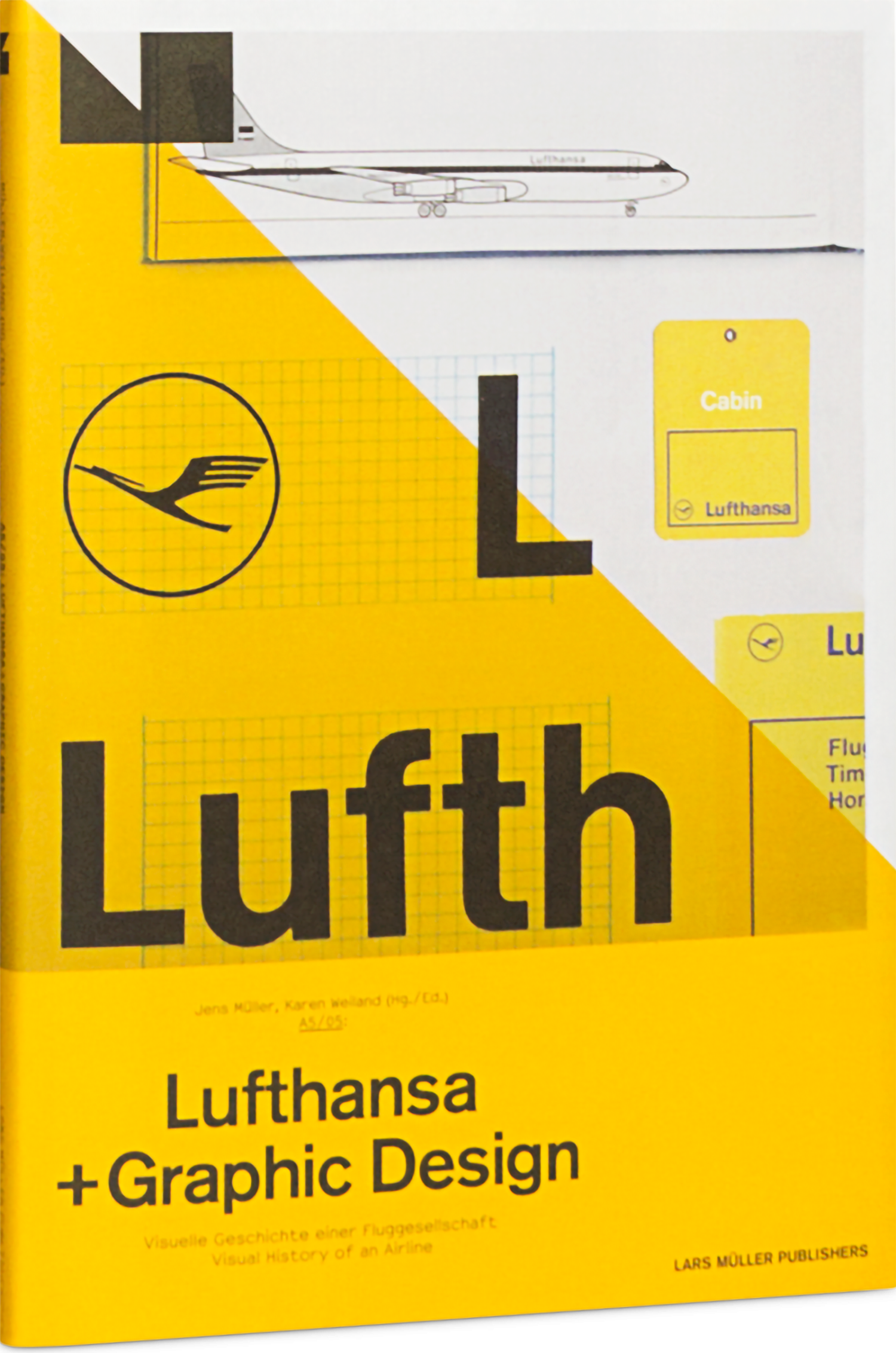 洋書 Lufthansa + graphic design A5/05 Lufthansa und Graphic Design | Lars Müller Publishers
