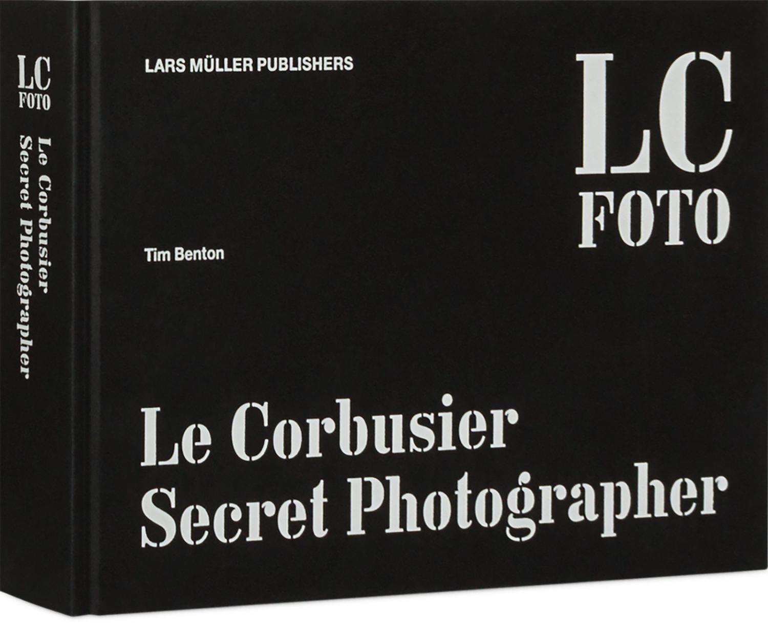 LC FOTO: Le Corbusier Secret Photographer | Lars Müller Publishers