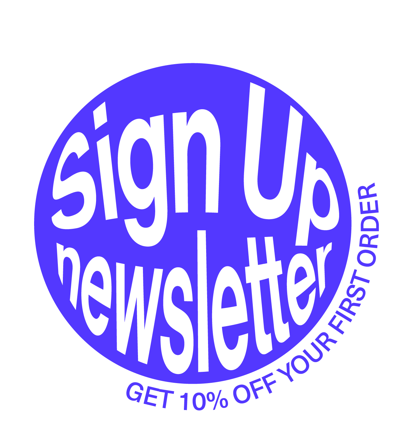 Newsletter Sign up 10%