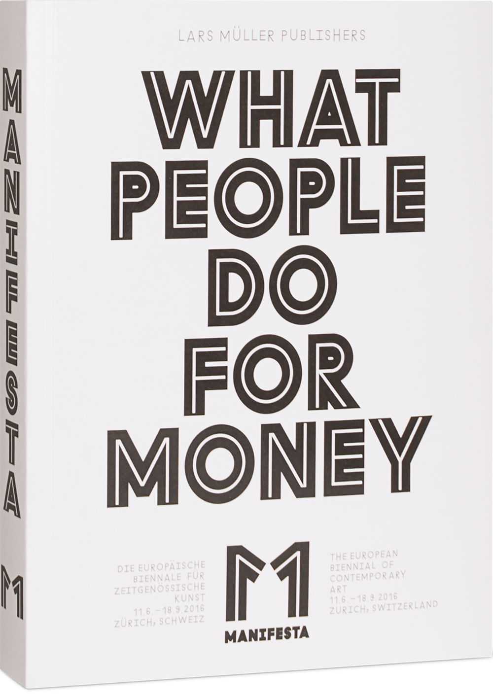 Manifesta 11: What People Do for Money Cover