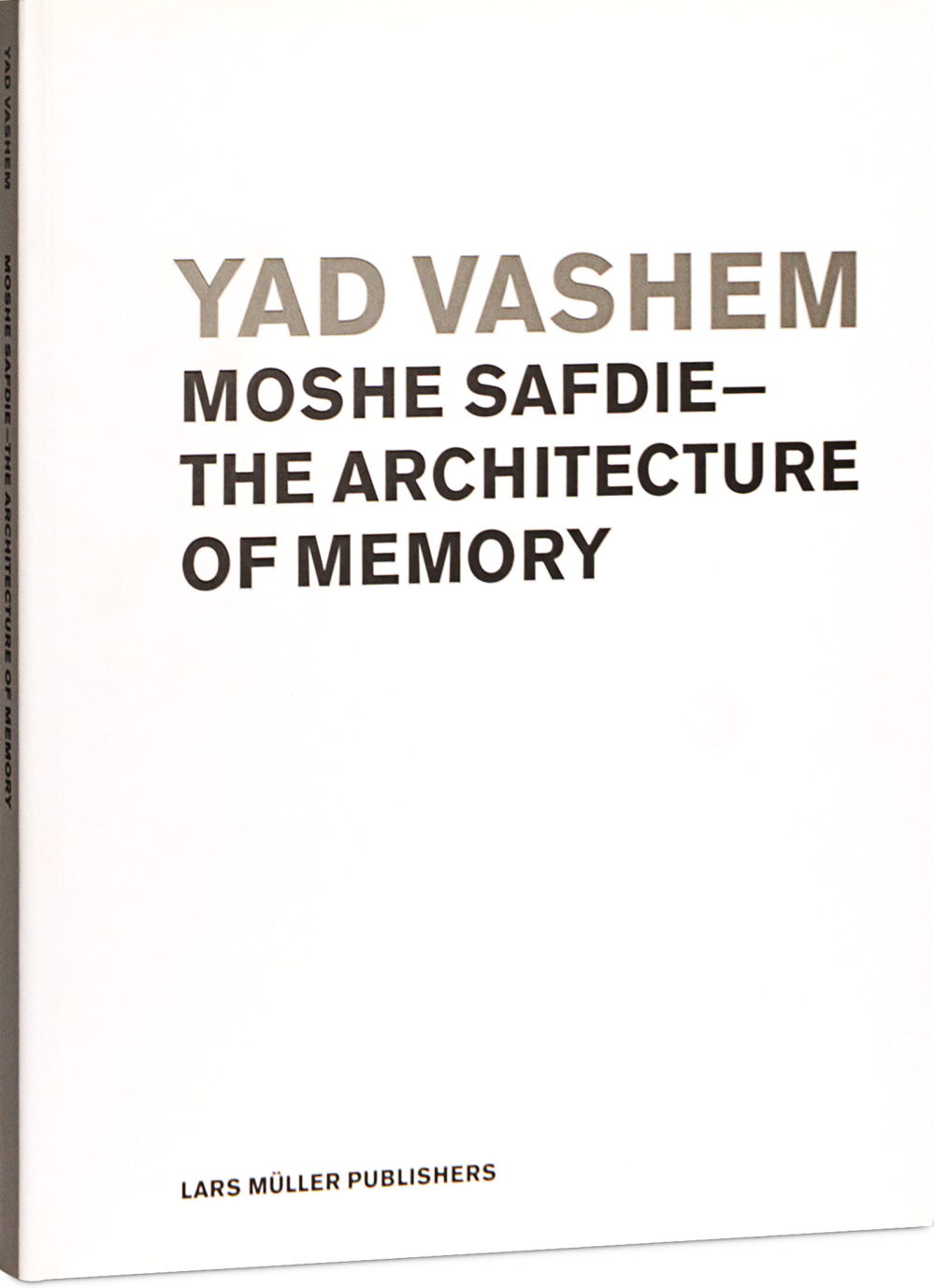 Yad Vashem The Architecture of Memory Cover