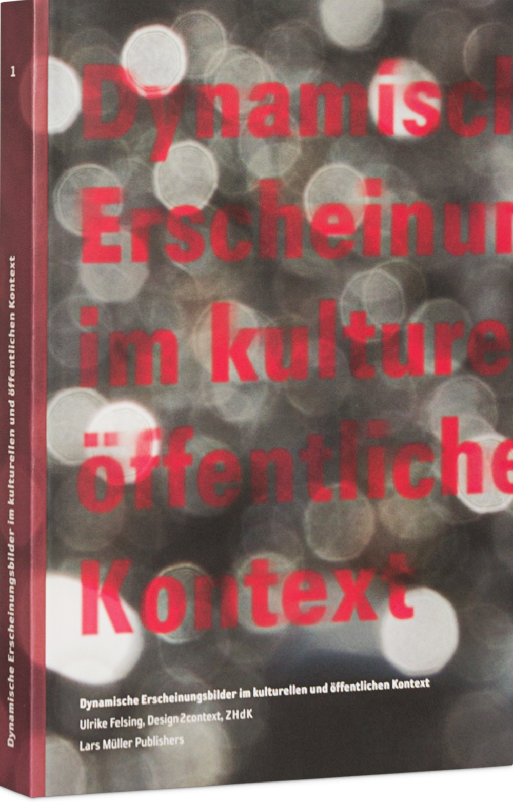 Dynamische Erscheinungsbilder im kulturellen und öffentlichen Kontext Cover