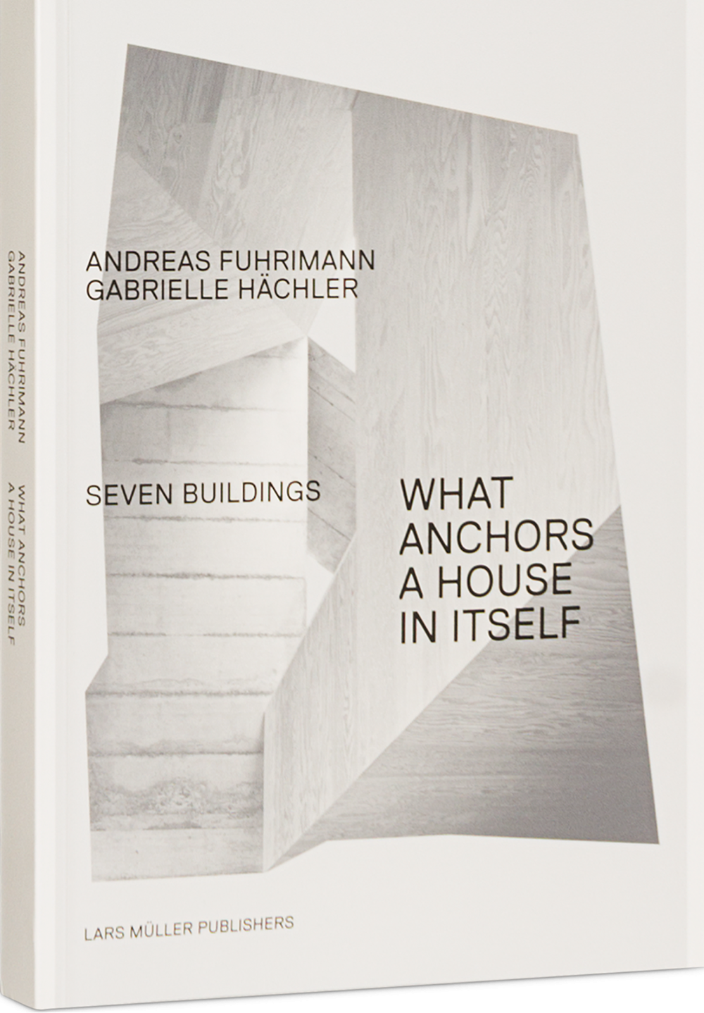 What Anchors a House in Itself Cover