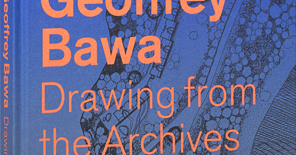 Geoffrey Bawa | Lars Müller Publishers