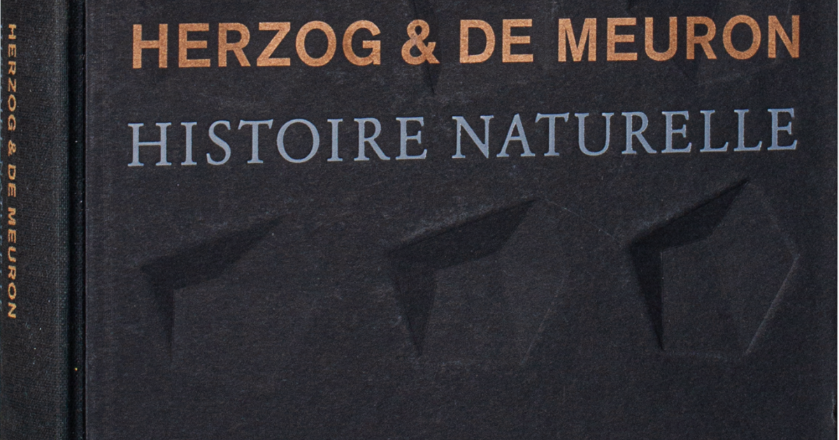 Herzog & de Meuron: Histoire naturelle (signed copy) | Lars Müller