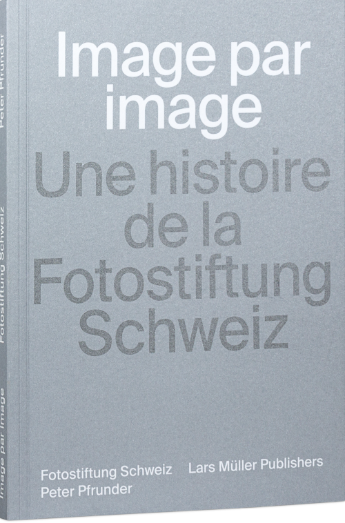 Swiss Photobooks from 1927 to the Present | Lars Müller