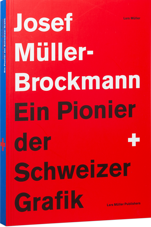 Josef Müller-Brockmann | Lars Müller Publishers